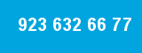 923 632 66 77
